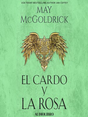 cover image of El Cardo y la Rosa